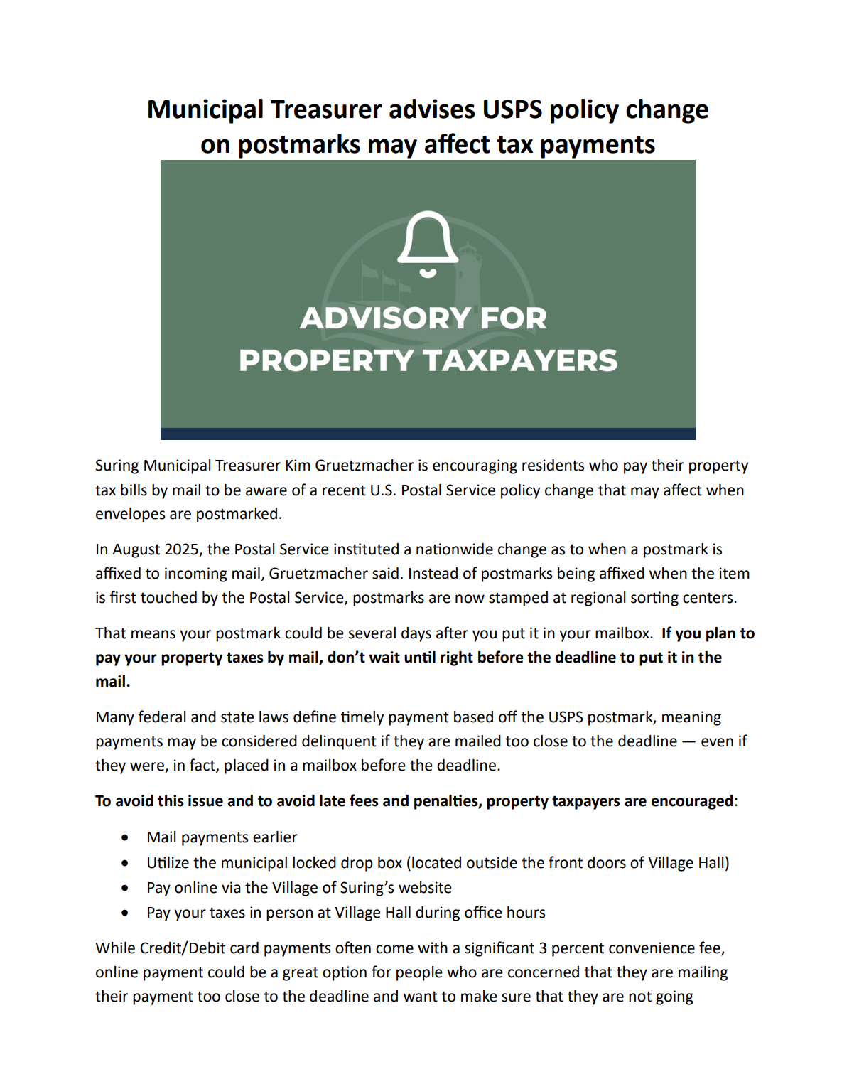 A recent U.S. Postal Service policy change means postmarks may be applied days after mailing at a regional sorting center, which could affect whether tax payments arrive on time.