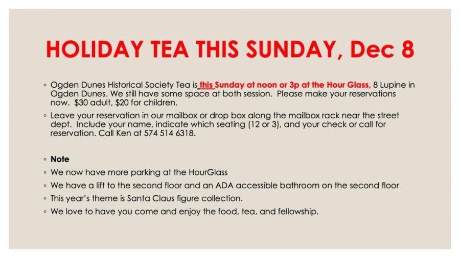  flyer details the Ogden Dunes Historical Society Holiday Tea happening this Sunday at noon or 3:00 PM at the Hour Glass