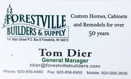 Business card for Forestville Builders & Supply: Tom Dier, General Manager; phone, fax, mobile, email, and address.